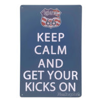 ป้ายสังกะสีวินเทจ Keep Calm And Get Your Kicks On, ขนาด 20x30 ซม