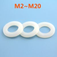 ﹍ Washer M2 M2.5 M3 M4 M5 M6 M8 M10 M12 M14 M16 M18 M20 White Nylon Plastic Flat Washer Plane Spacer Insulation Seals Gasket Ring