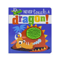 Never touch a Dragon dont touch dinosaurs American childrens touch Book rhythm rhyme picture book childrens Enlightenment cognitive English story picture book English original imported childrens book