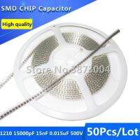 ♠ 50 sztuk 3225 1210 15000pF 15nF 0.015 uF 500 V X7R 10 grubej folii Chip wielowarstwowy kondensator ceramiczny