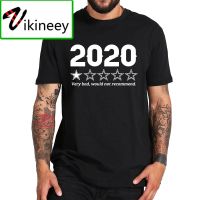 2020 Very Bad Would Not Recommend Cotton Short Sleeve Tee Camisas Tops Tshirt Summer Shirts Homme