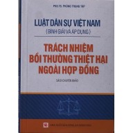 Sách Luật Dân Sự Việt Nam - Trách Nhiệm Bồi Thường Thiệt Hại Ngoài Hợp thumbnail