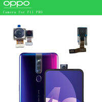 โมดูลกล้องเซลฟี่ด้านหน้าด้านหลังสำหรับ OPPO F11 Pro กล้องยกด้านหน้าด้านหลังหลักพร้อมกรอบการสั่นสะเทือนมอเตอร์อะไหล่