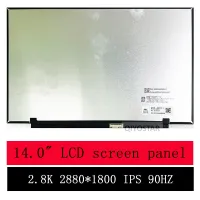 MNE007ZA1-1 90HZ 16:10 IPS หน้าจอ2880*1800 2.8K แล็ปท็อป Lcd 14 Vision Schenker สำหรับเมทริกซ์ LED แบบบาง14"