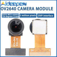 Aideepen โมดูลกล้อง OV2640พิกเซล2ล้านพิกเซลอินเทอร์เฟซ DVP ESP32กล้องไมโครชิปเดี่ยว120องศา21มม.