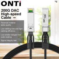 Onti สาย DAC QSFP56 200กรัม200GBASE สาย Twinax ทองแดงต่อโดยตรงแบบพาสซีฟที่มี3M 0.5ม. 1ม. 2ม. สำหรับ HP ซิสโก้... ฯลฯ