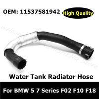 For BMW 5 7 Series F02 F10 F18 Car Accessories Water Tank Radiator Hose 11537581942 Thermostat Coolant Water Hose