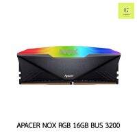 แรม 16GB (16x1GB)// แรม 16*1GB BUS 3200  (RAM PC Apacer NOX RGB DDR4 (16x1) GB BUS 3200) ของใหม่ มือ 1 ประกัน Life time