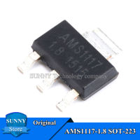 10Pcs Original AMS1117-1.8V SOT-223 AMS1117-1.8 SOT223 Linear ระบบแหล่งจ่ายไฟ IC ใหม่