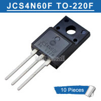 10ชิ้น TO-220F JCS4N60F JCS4N60 JCS4N60FB TO220F ทรานซิสเตอร์ใหม่แบบดั้งเดิมมอส4A 4N60/600V N-Channel