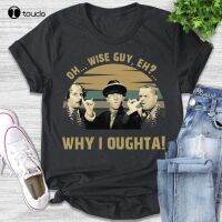 Oh Wise Guy Eh Why Oughta Shirts Moe Howard Curly Howard Larry Fine Shirt Baseball Shirt Xs-5Xl Christmas Gift Printed Tee