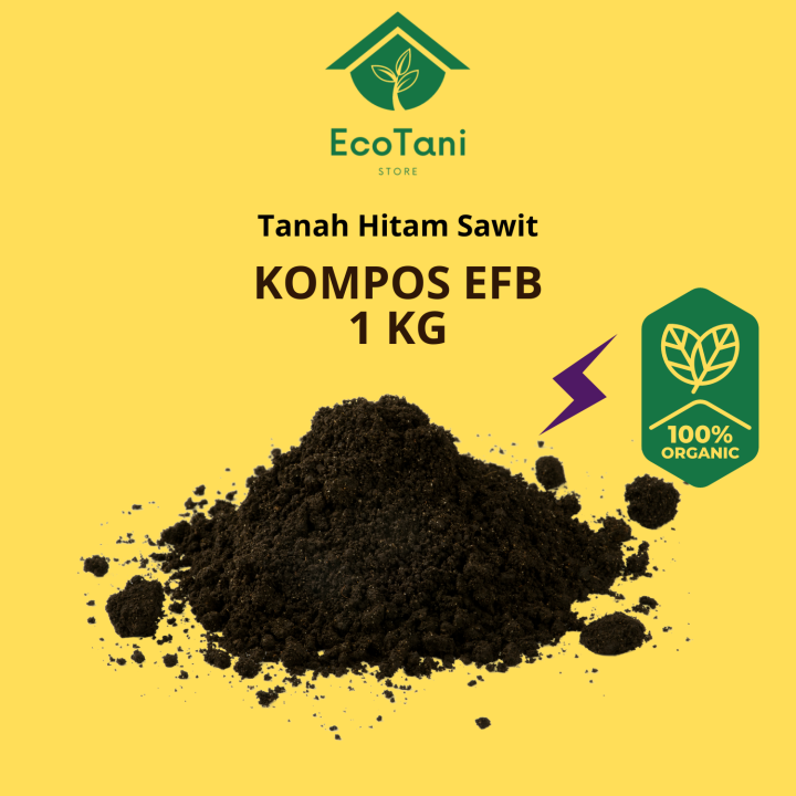 ECOTANI 1KG Tanah Hitam Sawit Baja Kompos Tanah Baja Organik EFB ...