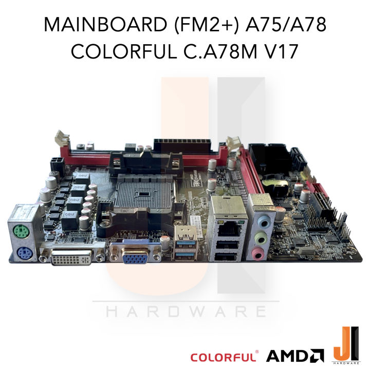 mainboard-colorful-c-a78m-fm2-fm2-a75-a78-สินค้ามือสองสภาพดีมีฝาหลังมีการรับประกัน