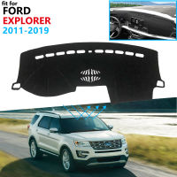 ฝาปิดแผงควบคุมแผ่นป้องกันสำหรับ Ford Explorer 2011 ~ 2019 U502 Mk5อุปกรณ์เสริมรถยนต์ Dash Board Sunshade พรม2016 2017 2018