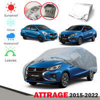 ผ้าคลุมรถยนต์ ป้องกันแดด ป้องกันฝน สำหรับรถ รุ่น Mitsubishi Attrage 2015-2022 สีเทา 1 ผืน พร้อมกระเป๋า