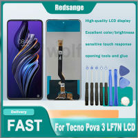 Redsange สำหรับจอ LCD แบบดั้งเดิมสำหรับ Tecno Pova 3 LF7N สัมผัสหน้าจอ LCD หน้าจอดิจิตอลแทนการประกอบสำหรับ LF7N การแสดงผลบนหน้าจอพร้อมเครื่องมือฟรี