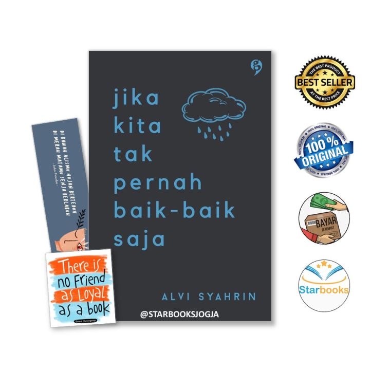 Buku Jika Kita Tak Pernah Baik-Baik Saja (Alvi Syahrin) - Gagas ...