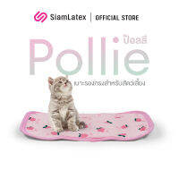 Siamlatex เบาะรองกรงแมว รุ่น Pollie ผ้าเย็นสบาย ใช้เป็นเบาะรองแมว ที่นอนแมว ผ้านุ่มลื่น ระบายอากาศดี เย็นสบายไม่ร้อน แห้งไว ไม่ระคายเคืองผิว