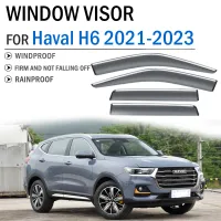 อุปกรณ์เสริมในรถยนต์สำหรับ HAVAL H6 2021 2022 2023หน้าต่าง Visor D Eflector Visor Shade อาทิตย์ฝนยามหน้าต่างอากาศกันสาด