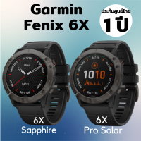 *แท้ / ประกันศูนย์* Garmin Fenix 6X Sapphire / 6X Pro Solar - เมนูไทย / อังกฤษ สินค้าใหม่ รับประกันศูนย์ไทย 12 เดือน