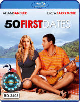 Bluray หนังบลูเรย์ 50 First Dates 50 เดท จีบเธอไม่เคยจำ