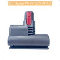 หัวดูดอะไหล่เครื่องดูดฝุ่น V11 V10สำหรับ Dyson V6 V7หัวดูดเครื่องดูดฝุ่นหัวแปรงน้ำยาไล่ตัวเล็นไฟฟ้าโซฟาฟูกนอนอุปกรณ์เสริมสำหรับเครื่องดูดฝุ่น