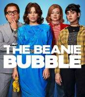 The Beanie Bubble (2023) (เสียง Eng | ซับ Eng/ไทย) Bluray บลูเรย์ หนัง