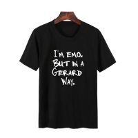Im Emo But In A Gerard Way T Shirt For Women Crew Neck Short Sleeve Cotton Blouse Mcr Band Fan Pun Music Funny T Shirt