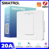 SMATRUL Tuya Zigbee 20A สมาร์ทเครื่องทำน้ำอุ่นหม้อไอน้ำสวิทช์เครื่องปรับอากาศแสงสหภาพยุโรปผนังกดสวิทช์เวลานับถอยหลังไฟฟ้าสมาร์ทชีวิต App การควบคุมเสียงสำหรับ Alexa Google Home