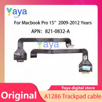 Original ทัชแพด Trackpad Flex Cable 821-0832-A สำหรับ Macbook Pro 15 "A1286 2009 2010 2011 2012ปี