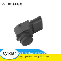 ที่จอดรถย้อนกลับเซ็นเซอร์99310-AA100 99310AA100สำหรับ Hyundai Ioniq 2021 Kia