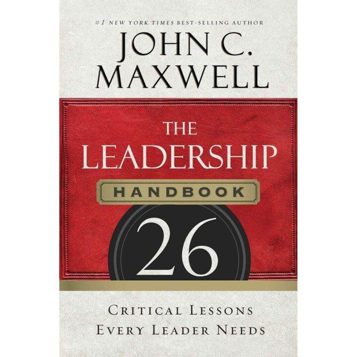 don-t-let-it-stop-you-gt-gt-gt-gt-bring-you-flowers-gt-gt-gt-gt-the-leadership-handbook-26-critical-lessons-every-leader-needs-reprint-paperback