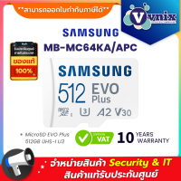 MB-MC512KA/APC Samsung MicroSD EVO Plus 512GB UHS-I U3 By Vnix Group