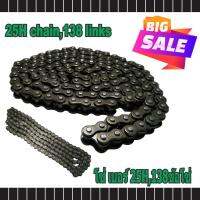 โซ่ รุ่นเบอร์ 25H Chain 138 link งานอย่างดี สำหรับ ขาย อะไหล่ ยนต์ 2 จังหวะ