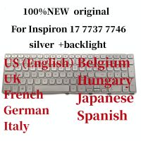 100%NEW Original US JP UK BE FR SP HU GR IT For Dell Inspiron 17 7737 7746  Laptop Keyboard with Backlit NSK-LH0BW Basic Keyboards