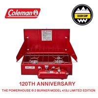 เตาน้ำมัน Coleman 120ปี THE POWERHOUSE ® 2 BURNER MODEL 413J LIMITED EDITION