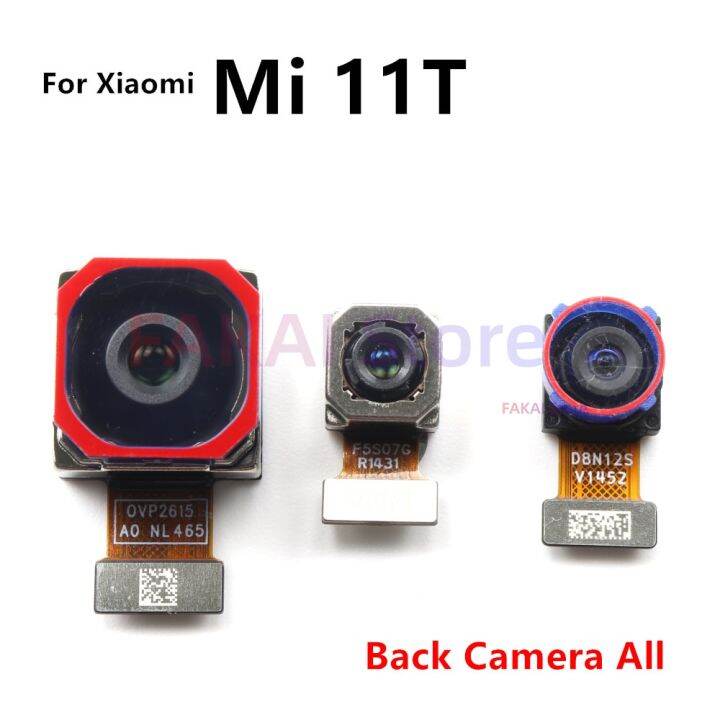 ด้านหน้าด้านหลังกล้องหลักสําหรับ-xiaomi-mi-11t-mi-11t-pro-เซลฟี่ด้านหน้าหันหน้าไปทางด้านหน้าด้านหลังกล้องขนาดใหญ่-flex-cable-อะไหล่