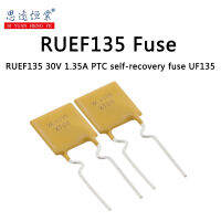 UF135พิมพ์ RUEF135ด้วยตนเอง PPTC ฟิวส์ที่คืนสภาพเองได้30V 1.35A ในบรรทัดแทน JK30-135