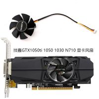 GTX1050ti Gigabyte ของแท้1050 N710 1030ครึ่งใบมีดสูงพัดลมกราฟิก FS1250 S2053A Gratis Ongkir รับประกันหนึ่งปี