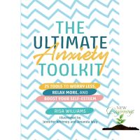 YES ! The Ultimate Anxiety Toolkit หนังสือภาษาอังกฤษ New English Book