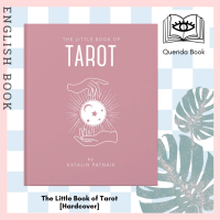 [Querida] หนังสือภาษาอังกฤษ The Little Book of Tarot [Hardcover] by Katalin Patnaik