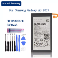 แบตเตอรี่ แท้ Samsung Galaxy A3 2017 A320 2017 Edition ของแท้แบตเตอรี่ EB-BA320ABE 2350mAh ประกัน3 เดือน