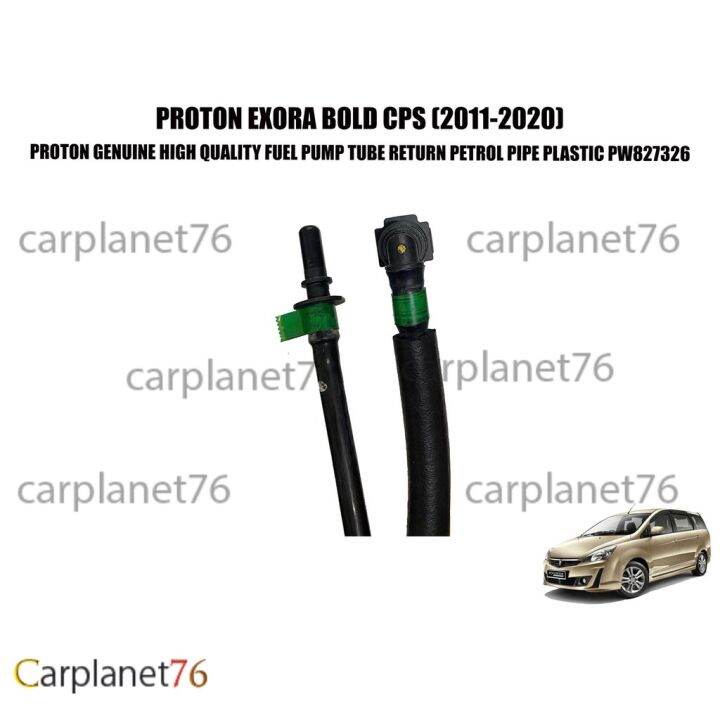 PROTON EXORA BOLD CPS (20112020) FUEL PUMP TUBE RETURN PETROL PIPE
