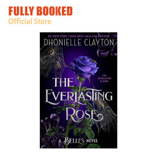 The Everlasting Rose: The Belles, Book 2 (Paperback) | Lazada PH