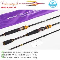 คันเบ็ดตกปลา BALLISTA Velocity V.3 คันตีเหยื่อปลอม ตกปลาเกล็ด