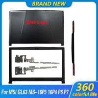 2023ใหม่สำหรับ P6 GL63 MSI MS-16P4 P7ฝาหลังหน้าจอ LCD สำหรับแล็ปท็อป/ฝาปิดโน้ตบุค/บานพับ/ที่วางแขนเคสด้านล่างเคสฝาหลังด้านบนที่ครอบบานพับ