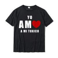 Yo Amo a mi Toxico San Valentin T Shirt Hip hop Top T shirts Tops Shirt Cotton Mens Casual Christmas Day XS-6XL