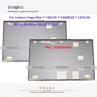 Orig 5CB0X55847 5CB0Y85281ใหม่สีเทาสำหรับ Lenovo โยคะบาง7-14IIL05 7-14ARE05 7-14ITL05ที่คลุมปกหลัง LCD 82A1ฝาด้านหลัง