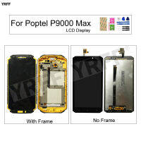 LCD Screen For Pop P9000 Max LCD Display Digitizer Touch Screen Glass Panel Lens Sensor With Frame Repair Parts 100 Test