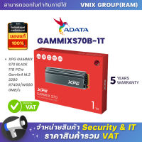 GAMMIXS70B-1T Adata XPG GAMMIX S70 BLADE 1TB PCIe Gen4x4 M.2 2280 R7400/W6800MB/s By Vnix Group